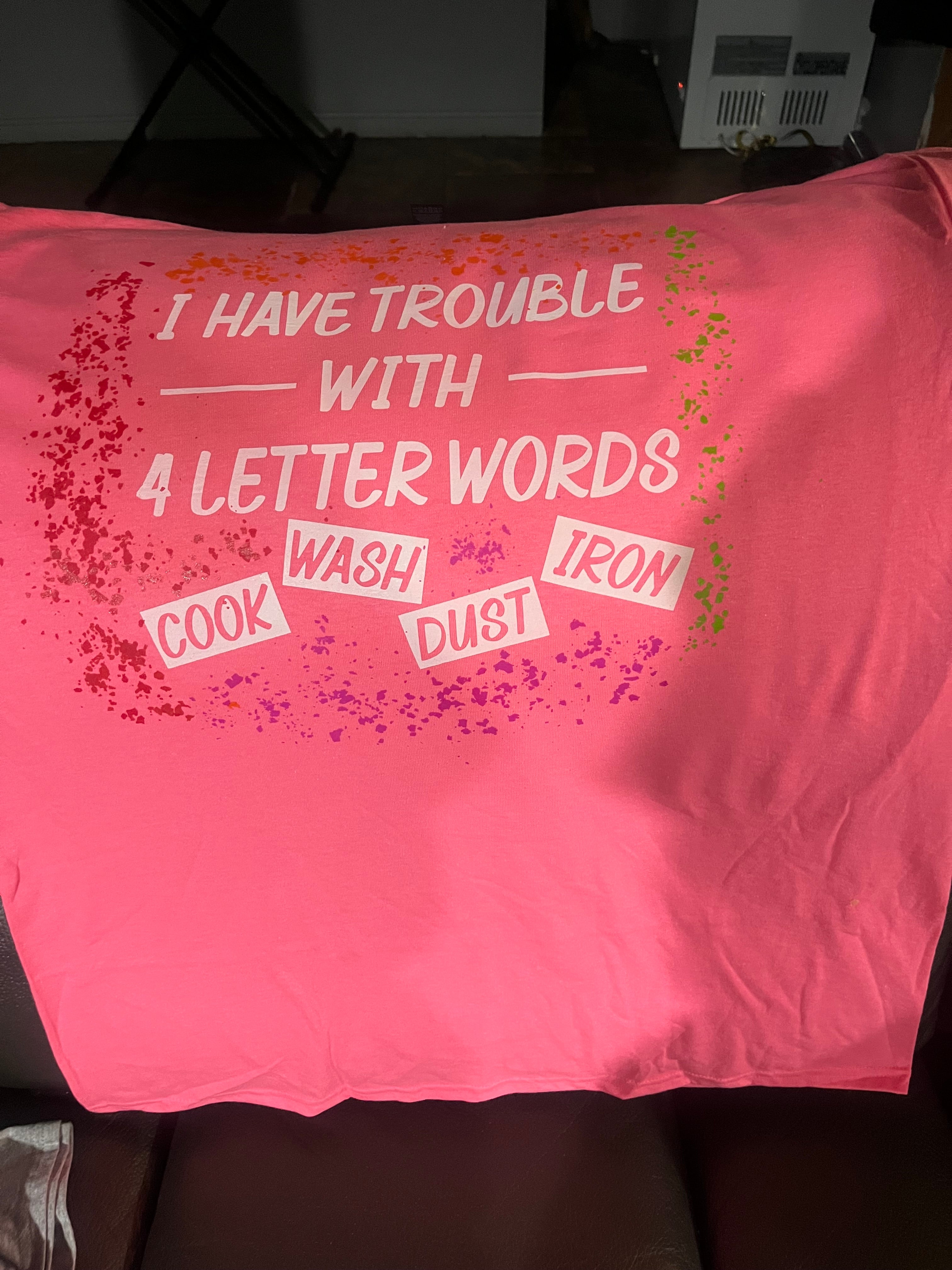 Trouble with word shirt adult ex large